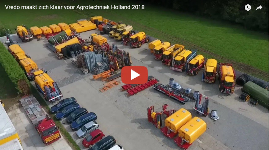 Vredo Maakt Zich Klaar Voor Agrotechniek Holland 2018 Voorstelling Van ...